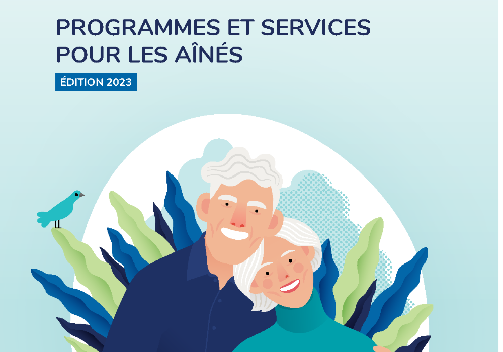 Un guide des programmes et services pour les aînés - Édition 2023